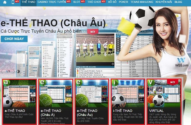 Nhà cái W88 cung cấp nhiều sản phẩm cá cược mang tầm cỡ quốc tế