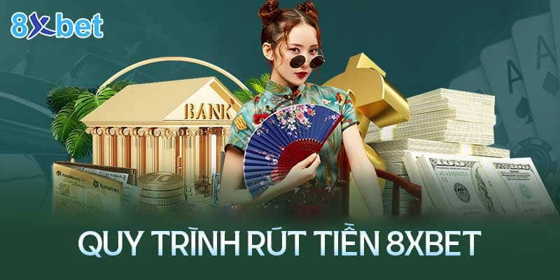 Rút tiền 8xbet